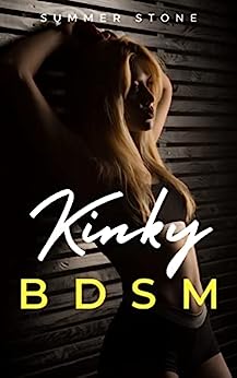 Kinky BDSM: Dominated by Rough Alphas
