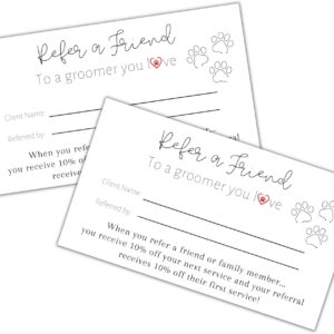 Referral Cards for Pet Groomer Care Card | 50 pk, 2x3.5” inches | Refer a Friend Client Loyalty Report Cards Discount Next Service Dog Grooming Tips for small business